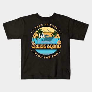 Cruise Squad | Retro Cruise Ship Vacation | Travel Group | Funny Cruise Shirt. Kids T-Shirt